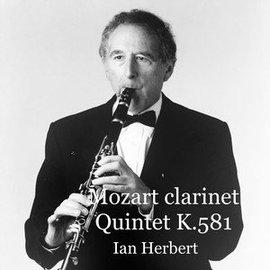 Clarinet Quintet in A Major K.581 - I. Allegro