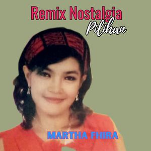 Remix Nostalgia Pilihan