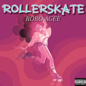 Rollerskate (Explicit)