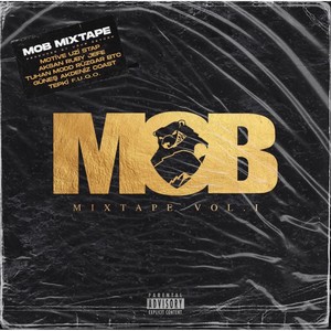 M.O.B Mixtape, Vol. 1 (Explicit)