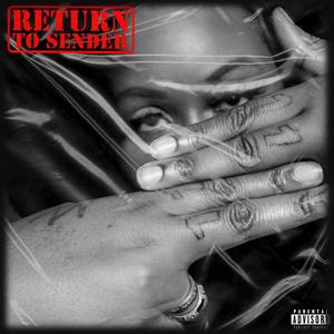 Return To Sender (feat. Akronym Jim) (Explicit)