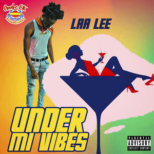 Under Mi Vibes (Explicit)