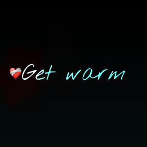 Get Warm