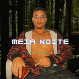 Meia Noite (Explicit)