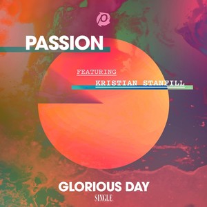 Glorious Day (Radio Version)