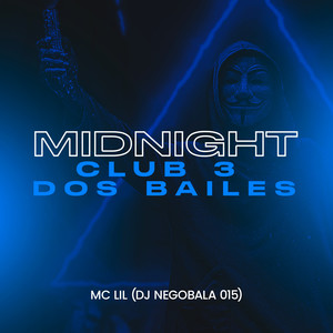 Midnight Club 3 dos Bailes (Explicit)