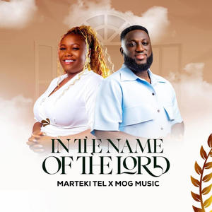 IN THE NAME OF THE LORD (feat. MOGmusic)