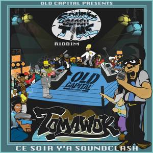 Ce Soir Y'a Soundclash (Soundclash Time Riddim)