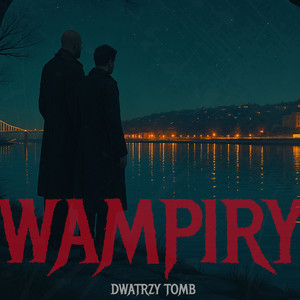 Wampiry (Explicit)