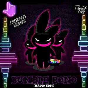 Bumble Bono (Radio Edit)