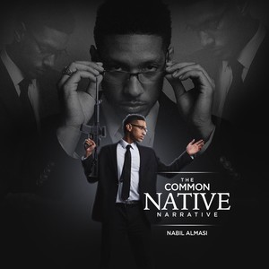 The Common Native Narrative (Explicit)