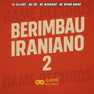 Berimbau Iraniano 2 (Explicit)