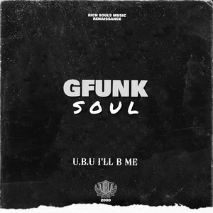 Gfunk Soul (Explicit)