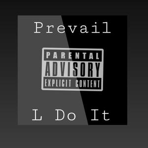 Prevail (Explicit)