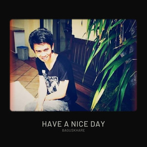 Have a Nice Day (Acoustic)