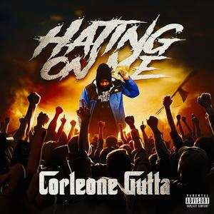 Hating on me (Explicit)