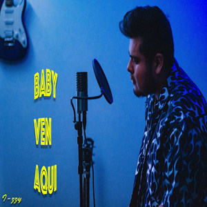 Baby Ven Aquí