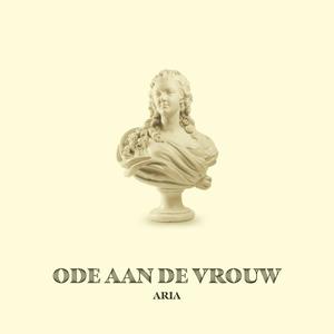 Ode Aan De Vrouw (Explicit)