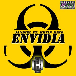 Envidia(feat. Kevin King) (Explicit)