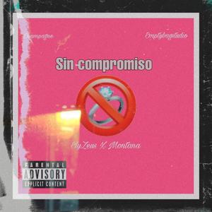 Sin compromiso (feat. Montana Music)