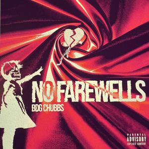no farewells (Explicit)