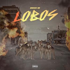 Lobos (Explicit)