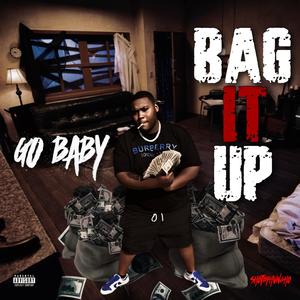 Bag it up (Explicit)