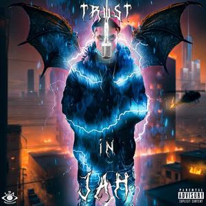 Trust in Jah (Explicit)