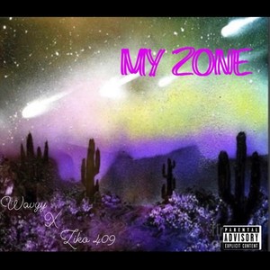 My zone (feat. Ziko409)