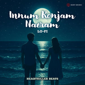 Innum Konjam Naeram (Lofi Flip)
