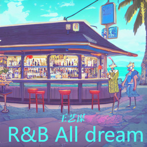 R&B All dream