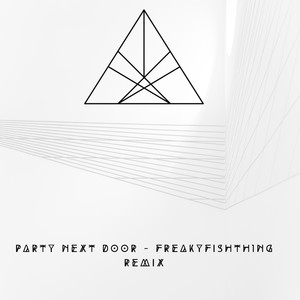 Party Next Door (feat. L_u-u) (Freakyfishth1ng remix)