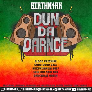 Dancehall Queen (feat. XhungDee, Lawdgad, B1 & Queen T) (Explicit)