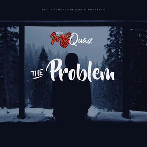The Problem (Explicit)