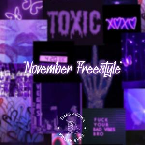 November Freestyle (Explicit)