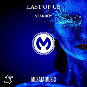 Last Of Us (Original Mix)
