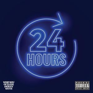 24 Hours (Explicit)