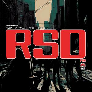 Whatevr Makes you Feel Better (RSD Mix)