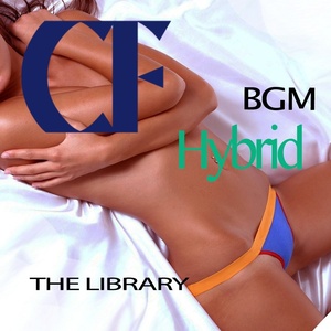 CF 광고 BGM Library 26 - Hybrid (CF 广告 BGM Library 26 - Hybrid)