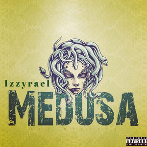 Medusa (Explicit)