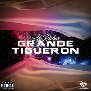 Grande Tigueron (Explicit)