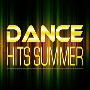 Dance Hits Summer (Summer 2015 Top Future Hits)