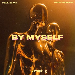 By Myself (Explicit)