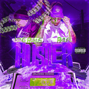 Hustler (Slowed Down) (Explicit)