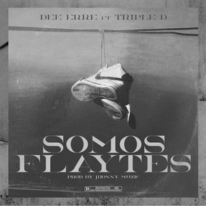 Somos Flaytes (Explicit)