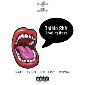 Talkin **** (Explicit)