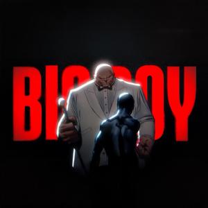 Big Boy (feat. NemRaps) (Explicit)
