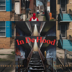 In de hood (feat. Teddy Turnt) (Explicit)