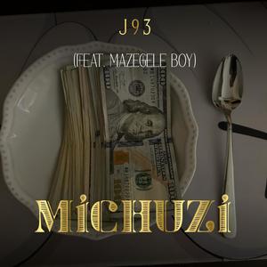 Michuzi (feat. Mazegele boy) (Explicit)