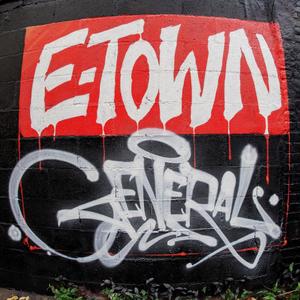 E-Town General (Explicit)